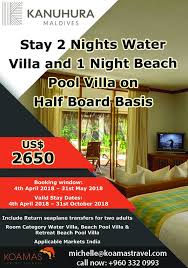 Stay 2 Nights Water Villa And 1 Night Beach Pool Villa On Half Board Basis At Kanuhura Maldives Maldives Resort Maldives Honeymoon Honeymoon Resorts