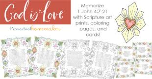 It's one part of our series of illustrations for each individual book of the bible. God Is Love Scriptures Memorize 1 John 4 With Your Family Proverbial Homemaker