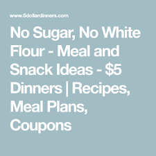 Sans Sucre Sans Farine Blanche Idees De Repas Et De Collations In 2020 Sugar Diet Plan No Sugar Foods White Flour
