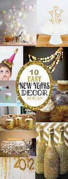 Check spelling or type a new query. 10 Easy New Years Decorating Ideas Sohosonnet Creative Living New Years Eve Decorations Diy New Year S Eve New Year S Eve Celebrations
