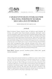 Cabaran dalam memupuk integrasi di malaysia. Cabaran Integrasi Antara Kaum Di Malaysia Persektif Sejarah Keluarga