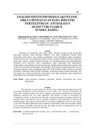 Buku akuntansi syariah di indonesia edisi 4 ini merupakan buku. Analisis Sistem Informasi Akuntansi Siklus Pendapatan Pada Industri Pertelevisian Studi Kasus Di Lpp Tvri Stasiun Sumsel Babel