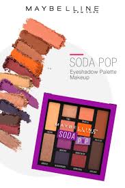 The New Soda Pop Palette Features A Mix Of 12 Matte And Shimmer Eyeshadow Shades Create Bold Eye Look Maybelline Eyeshadow Makeup Maybelline Eyeshadow Palette