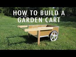 The most expensive part of trailer was the de. How To Build A Garden Cart Youtube