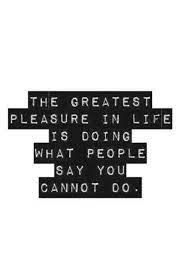 I Love It When People Doubt Me Words Quotes Graphic Quotes Inspirational Quotes Pictures
