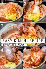 Easy Kimchi Recipe Using The Blender Recipe In 2020 Kimchi Recipe Korean Food Side Dishes Kimchi Recipe Easy