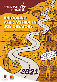 We offer a range of services for job seekers, graduates, entrepreneurs, start ups and existing businesses in cornwall. Unlocking Africa S Hidden Job Creators Anzisha Prize