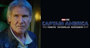 Harrison Ford confirmé au casting de Captain America : New World Order