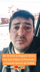 Se Terminó el Negocio: Saltear al Proveedor e Importar de China