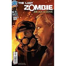 Amazon.com: The Last Zombie #5 (of 5) eBook : Keene, Brad, Wight, Joseph:  Kindle Store