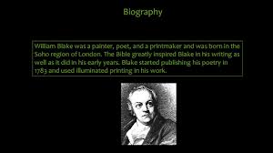 Two of his six siblings died in infancy. The Tyger By William Blake Ppt Download