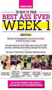 These exercises will help you to strengthen your buttocks, thighs and back. 28 Day Butt Workout Challenge Get Your Best Ass Ever In 28 Days