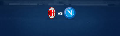 Dove vederlo, in tv e in streaming. Milan Napoli Dove Vedere La Partita In Tv E Diretta Streaming Napoli Calcio
