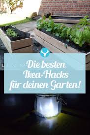 Mit Diesen Ikea Hacks Schaffst Du Gemutliche Highlights Im Garten Oder Auf Der Terrasse Und Dem Balkon Ikea Garten Ikea Hacks Garten