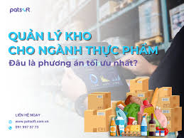 9+ Cách tốt nhất quản lý kho cho ngành thực phẩm