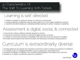 9 Characteristics Of The Shift To Learning With Tablets Mobile Learning Learning Tablet Teacher Tech