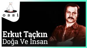 Erkut Tackin Doga Ve Insan Muzik Insan Doga
