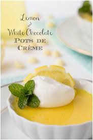 Lemon And White Chocolate Pots De Creme Recipe Lemon Recipes Pot De Creme Chocolate Pots