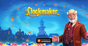 Vacation adventures with rewards and rewards! Clockmaker Mod Apk 59 0 0 Unlimited Money For Android