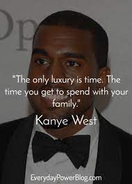 40 Kanye West Quotes On Life Love And Billionaire Status Kanye West Quotes Kanye Motivational Picture Quotes