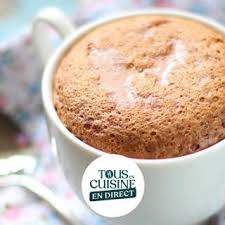 Ingredients De L Emission Tous En Cuisine Sur M6 Recette Mugcake Cake Light Recette