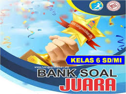 Kumpulan Soal Penilaian Harian Pts Dan Pas Kelas 6 Sd Mi Semester 1 Kurikulum 2013 Ruang Pendidikan