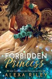 Reading Keeps Me Sane Book Blog Book Review Forbidden Princess By Alexa Riley Princess Book Romance Books Princess