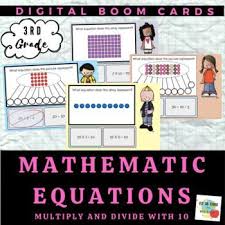 Equations For Multiplication And Division 10 S Boom Cards Distance Learning Multiplication And Division Equations Multiplication