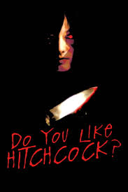 Do You Like Hitchcock? (2005) - Posters — The Movie Database (TMDB)