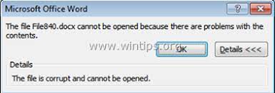 Fix: Word File Is Corrupt And Cannot Be Opened (Recover Damaged Word File)  - Wintips.org - Windows Tips & How-Tos