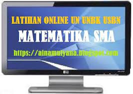 Latihan online soal unbk matematika. Latihan Online Soal Un Unbk Usbn Matematika Sma Tahun 2019 Versi 2 Matematika Sma Matematika Latihan