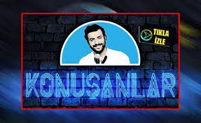 Yeter ki siz öğrenmek isteyin… Konusanlar 23 Bolum Full Izle Exxen Konusanlar Tek Parca Izle Hasan Can Kaya Konusanlar Izle Kocaeli Denge