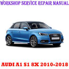 Audi A1 S1 8x 2010 2018 Workshop Service Repair Manual Pdf Download Repair Manuals Engine Control Unit Audi A1
