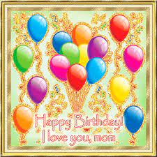That you can choose from. Happy Birthday Mommy Gifs Animated Greeting Cards For Free