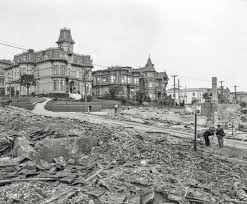 There Goes The Neighborhood 1906 San Francisco Earthquake San Francisco California San Francisco Bay Area