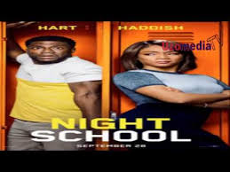 Hot new movie trailer, news and reviews in highest quality on a daily basis! Night School 2018 Film Kevin Hart Full Movie Cast Soundtracks Trailer Review Release Date Hd Youtube