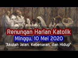 Bacaan injil jumat 4 juni 2021, renungan harian katolik jumat 4 juni 2021, injil hari jumat 4 juni 2021, renungan katolik 4 juni 2021, injil markus 12 Renungan Harian Katolik 10 Mei 2020 Injil Hari Ini Youtube