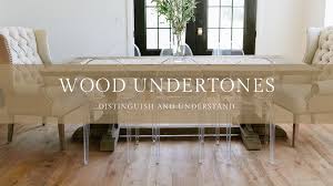 Consider wood flooring a neutral. Understanding Wood Undertones Garrison Collection