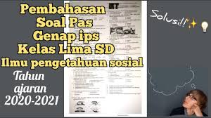 Soal uas ips kelas 5 semester 2. Soal Uas Pas Ips Kelas 5 Sd Semester 2 Kurikulum 2013 Dan Kunci Jawaban Youtube