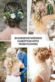 Important is when you're choosing the flowers for your hair that you establish a theme first. 38 Gorgeous Wedding Hairstyles With Fresh Flowers Weddingomania