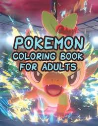 Awesome evolution of pokemon coloring pages to color, print and download for free along with bunch of favorite pokemon coloring page for kids. Pokemon Coloring Book For Adults Abu Huraira Press 9781710480290