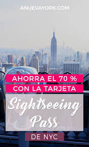 Tarjeta New York Sightseeing Pass Como Funciona Y Cuanto Ahorras Compras En Nueva York Viajes Travel Guia De Viaje