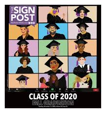 The Signpost: CLASS OF 2020 FALL GRADUATION ISSUE by The Signpost