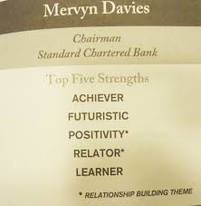 Mervyn Davies Chairman Of Standard Chartered Bank Is A Leading Case Study Of How His Strengths Based Le Coaching Business Relationship Building Leadership