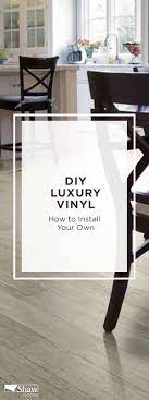 Installing Shaw Luxury Vinyl Flooring Is Easier Than You Think Vinyl Flooring Kitchen Vinyl Plank Flooring Home Renovation