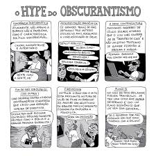 Spanish to english translation results for 'obscurantismo' designed for tablets and mobile devices. Ricardo Coimbra On Twitter Quadrinho Da Serie O Hype Do Obscurantismo Publicada Hoje Na Ilustrada