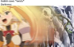Goblin slayer / истребитель гоблинов. Darkness Being Darkness Anime Memes Goblin Slayer Anime Funny