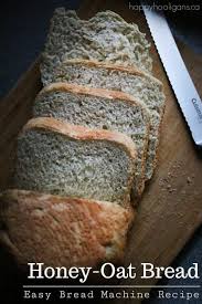 Make The Best Honey Oat Bread Start To Finish In Your Bread Machine Soft And Fluffy This Delicious H In 2020 Honey Oat Bread Best Bread Machine Bread Maker Recipes