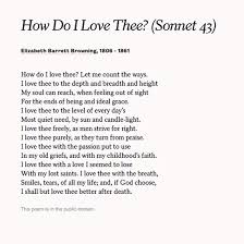 Elizabeth Barrett Browning S Sonnet How Do I Love Thee Sonnet 43 Is A Perfect Appreciation Of Your Loved Literary Love Quotes Poems Shakespeare Love Poems