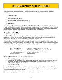 This is a big part of the job. Job Description Writing Guide Human Resources